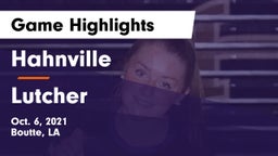 Hahnville  vs Lutcher Game Highlights - Oct. 6, 2021