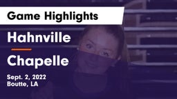 Hahnville  vs Chapelle Game Highlights - Sept. 2, 2022