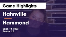 Hahnville  vs Hammond Game Highlights - Sept. 10, 2022
