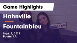 Hahnville  vs Fountainbleu Game Highlights - Sept. 2, 2023