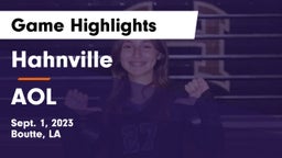 Hahnville  vs AOL Game Highlights - Sept. 1, 2023