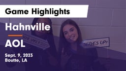Hahnville  vs AOL Game Highlights - Sept. 9, 2023