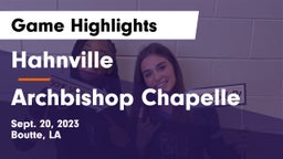 Hahnville  vs Archbishop Chapelle  Game Highlights - Sept. 20, 2023