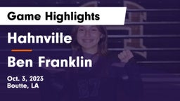 Hahnville  vs Ben Franklin Game Highlights - Oct. 3, 2023