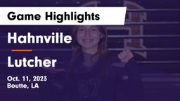 Hahnville  vs Lutcher Game Highlights - Oct. 11, 2023