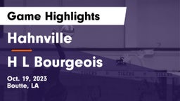 Hahnville  vs H L Bourgeois Game Highlights - Oct. 19, 2023