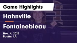 Hahnville  vs Fontainebleau  Game Highlights - Nov. 4, 2023