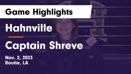 Hahnville  vs Captain Shreve  Game Highlights - Nov. 2, 2023