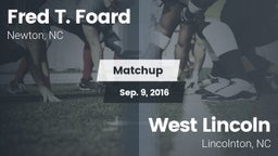 Matchup: Fred T. Foard High S vs. West Lincoln  2016