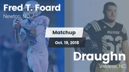 Matchup: Fred T. Foard High S vs. Draughn  2018