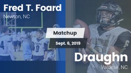Matchup: Fred T. Foard High S vs. Draughn  2019