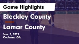 Bleckley County  vs Lamar County  Game Highlights - Jan. 3, 2021