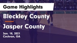 Bleckley County  vs Jasper County  Game Highlights - Jan. 18, 2021