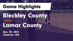Bleckley County  vs Lamar County  Game Highlights - Jan. 28, 2021