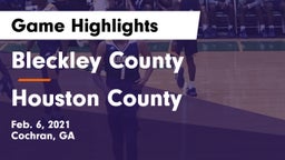 Bleckley County  vs Houston County  Game Highlights - Feb. 6, 2021
