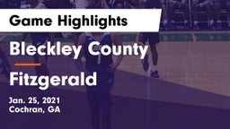 Bleckley County  vs Fitzgerald  Game Highlights - Jan. 25, 2021
