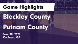 Bleckley County  vs Putnam County  Game Highlights - Jan. 30, 2021
