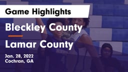 Bleckley County  vs Lamar County  Game Highlights - Jan. 28, 2022