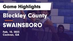 Bleckley County  vs SWAINSBORO  Game Highlights - Feb. 10, 2023