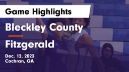 Bleckley County  vs Fitzgerald  Game Highlights - Dec. 12, 2023