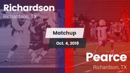 Matchup: Richardson High vs. Pearce  2018