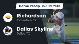 Recap: Richardson  vs. Dallas Skyline  2018