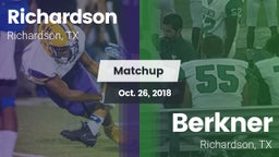 Matchup: Richardson High vs. Berkner  2018