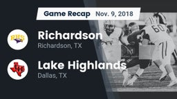 Recap: Richardson  vs. Lake Highlands  2018