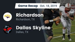 Recap: Richardson  vs. Dallas Skyline  2019