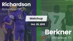 Matchup: Richardson High vs. Berkner  2019