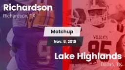 Matchup: Richardson High vs. Lake Highlands  2019