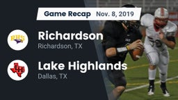 Recap: Richardson  vs. Lake Highlands  2019