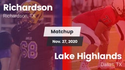 Matchup: Richardson High vs. Lake Highlands  2020