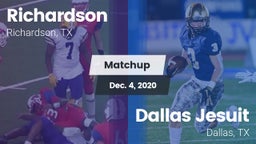 Matchup: Richardson High vs. Dallas Jesuit  2020