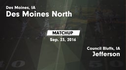 Matchup: Des Moines North vs. Jefferson  2016