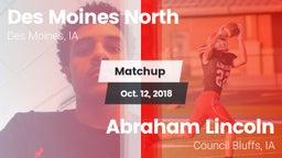 Matchup: Des Moines North vs. Abraham Lincoln  2018