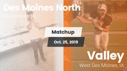 Matchup: Des Moines North vs. Valley  2019