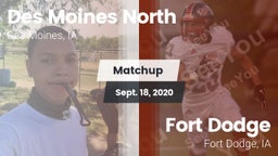 Matchup: Des Moines North vs. Fort Dodge  2020