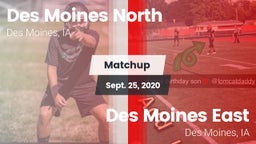 Matchup: Des Moines North vs. Des Moines East  2020