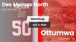 Matchup: Des Moines North vs. Ottumwa  2020