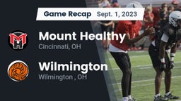 Recap: Mount Healthy  vs. Wilmington  2023