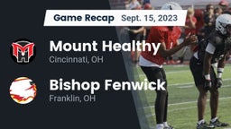 Recap: Mount Healthy  vs. Bishop Fenwick 2023