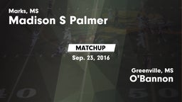 Matchup: Madison S Palmer vs. O'Bannon  2016