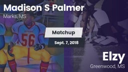 Matchup: Madison S Palmer vs. Elzy  2018