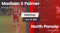 Matchup: Madison S Palmer vs. North Panola  2018