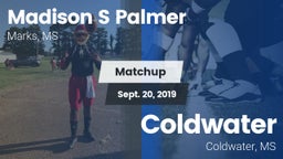 Matchup: Madison S Palmer vs. Coldwater  2019