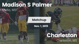 Matchup: Madison S Palmer vs. Charleston  2019