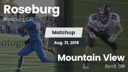 Matchup: Roseburg  vs. Mountain View  2018