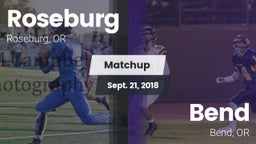 Matchup: Roseburg  vs. Bend  2018