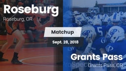Matchup: Roseburg  vs. Grants Pass  2018